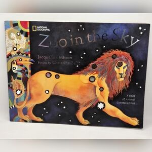 Zoo In‎ The Sky: A Book of Animal Constellations by Jacqueline Mitton